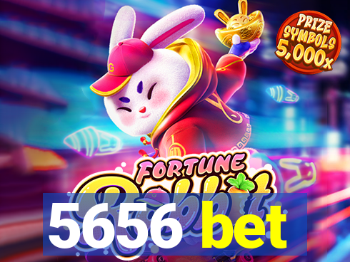 5656 bet